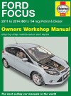 Ford Focus Petrol Diesel 2011-2014 Haynes Workshop Repair Manual 